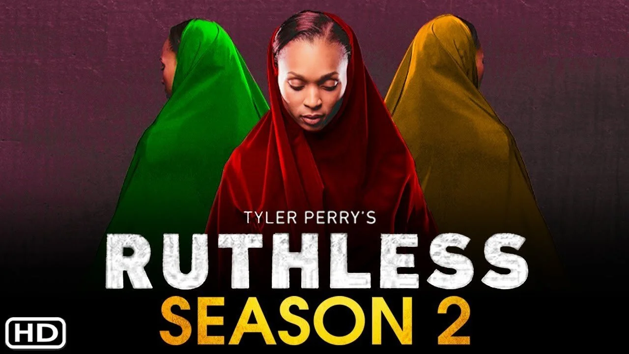 Trailer To BET’s Tyler Perry’s Ruthless Ruthless Season 2
