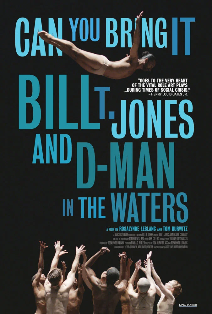 Can You Bring It Bill T. Jones and D-Man in the Waters poster.jpg