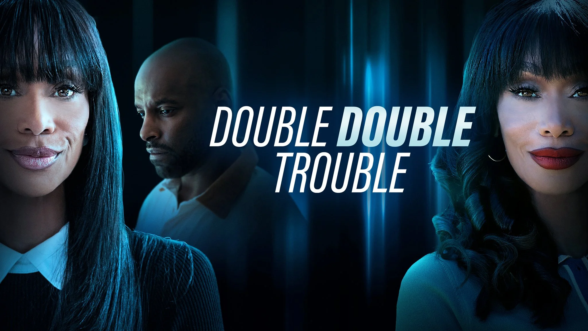 Trailer To Lifetime’s Double Double Trouble