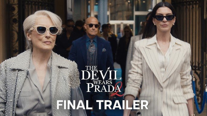 Final Trailer &amp; Character Posters To ‘The Devil Wears Prada 2’