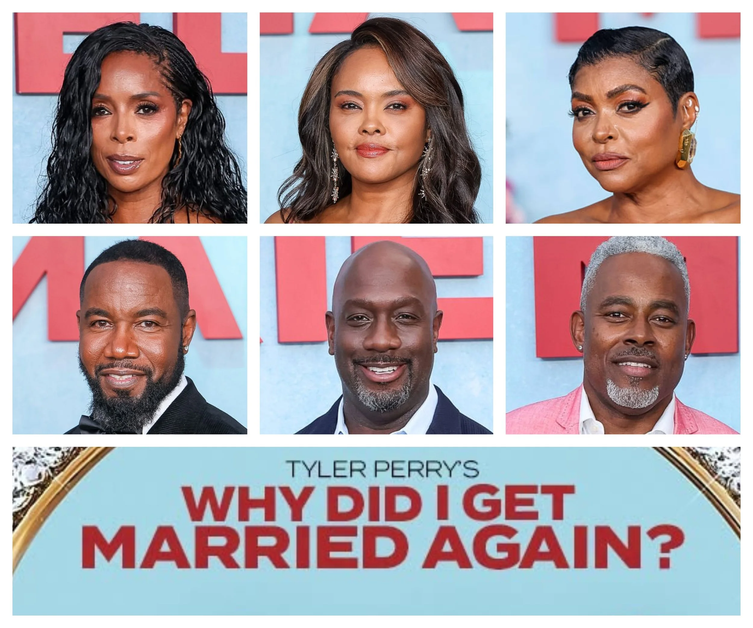 Exclusive: Tyler Perry’s Why Did I Get Married Again? Cast Interviews