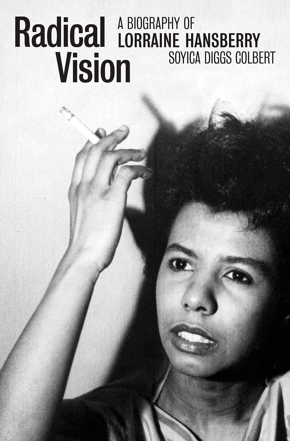 43. Lorraine Hansberry — A Raisin in the Sun with Dr. Soyica Diggs Colbert  — Lost Ladies of Lit Podcast