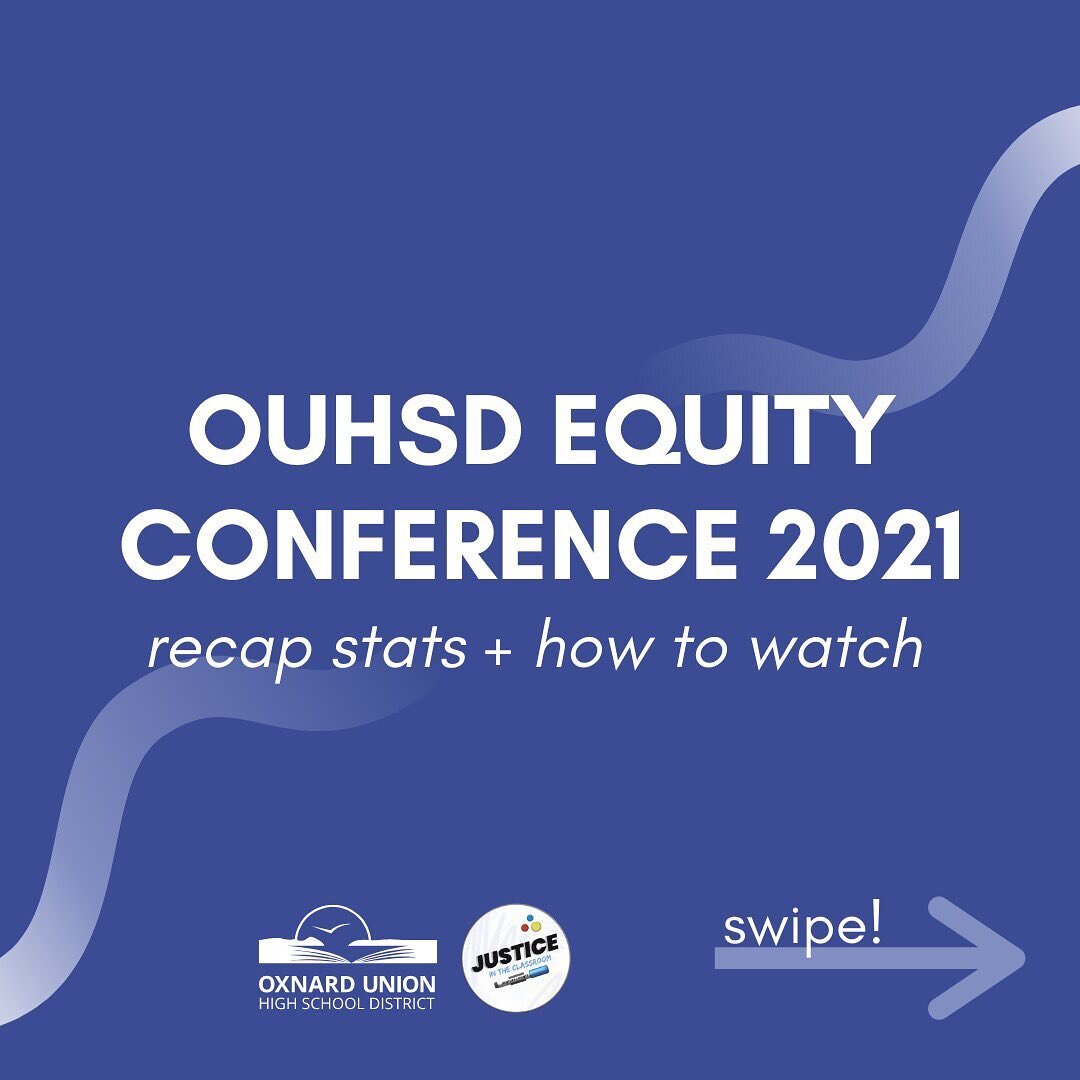 The 2021 OUHSD Equity Conference was a HUGE success!! Thank you to everyone who came out and participated in much needed conversations about race and equity in our local schools. If you weren&rsquo;t able to attend, swipe for information on how you c