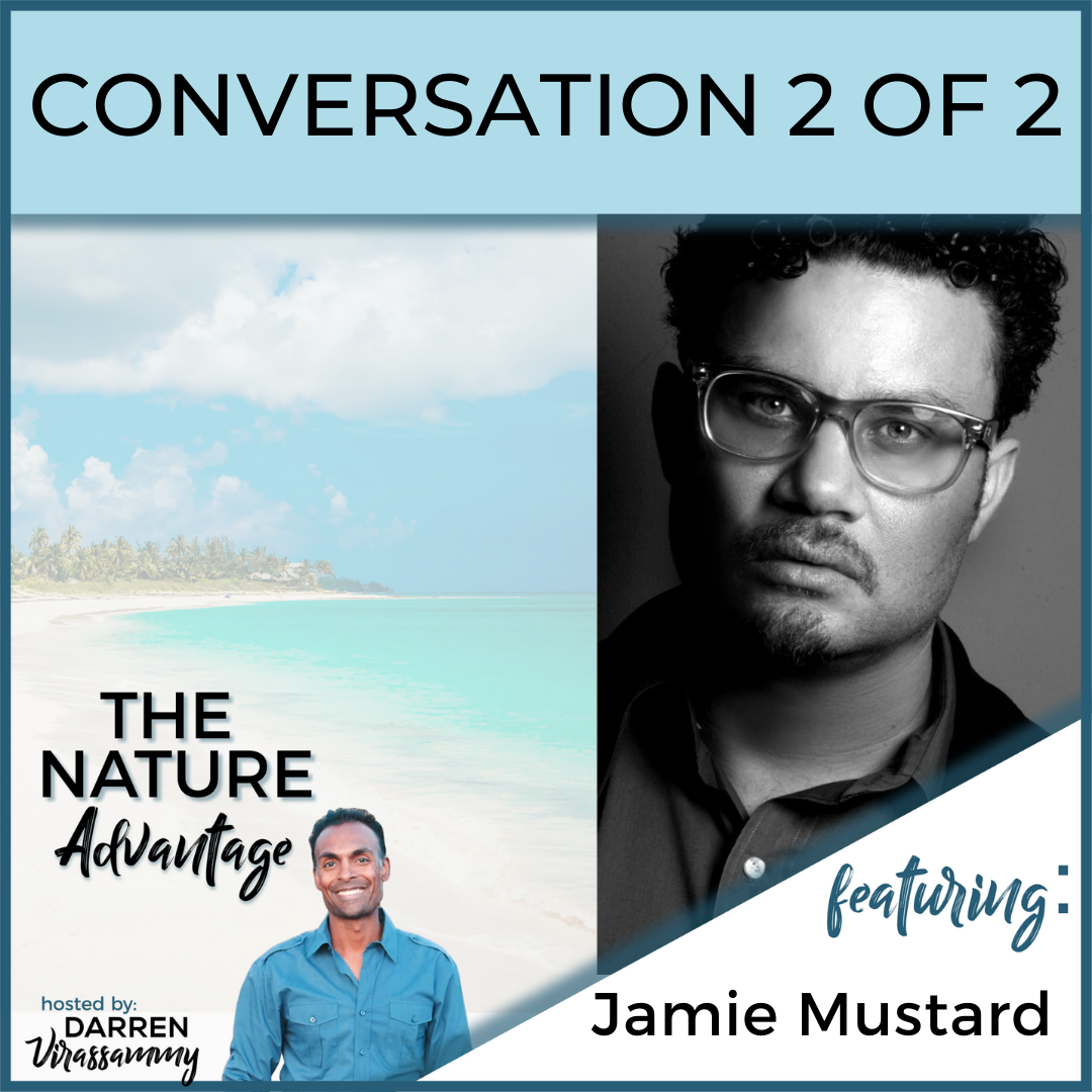 Iconic Through Nature with Jamie Mustard Part 2 (of 2)