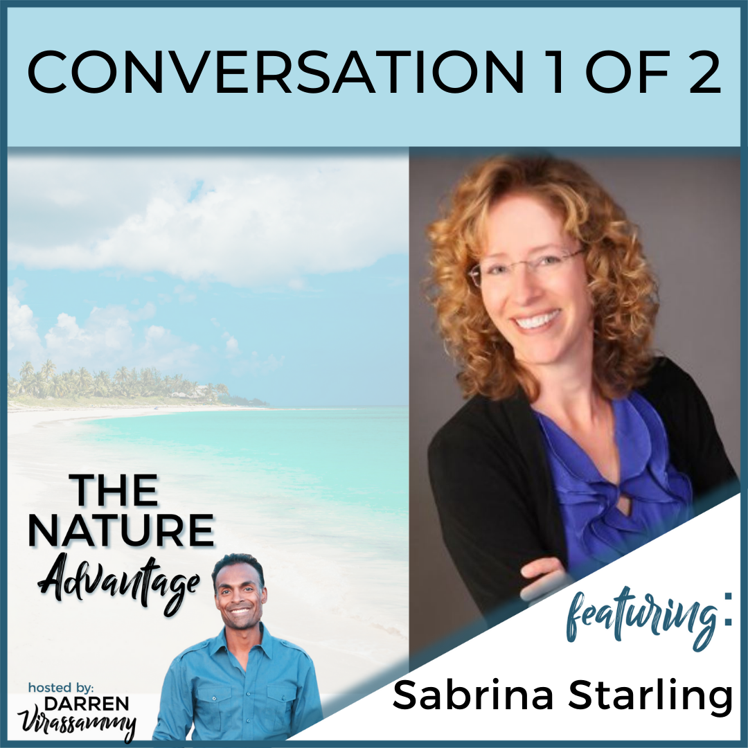 How Q-Storming in Nature Helps Us To Find a Path Forward Faster with Dr. Starling Starling Part 1 (of 2)