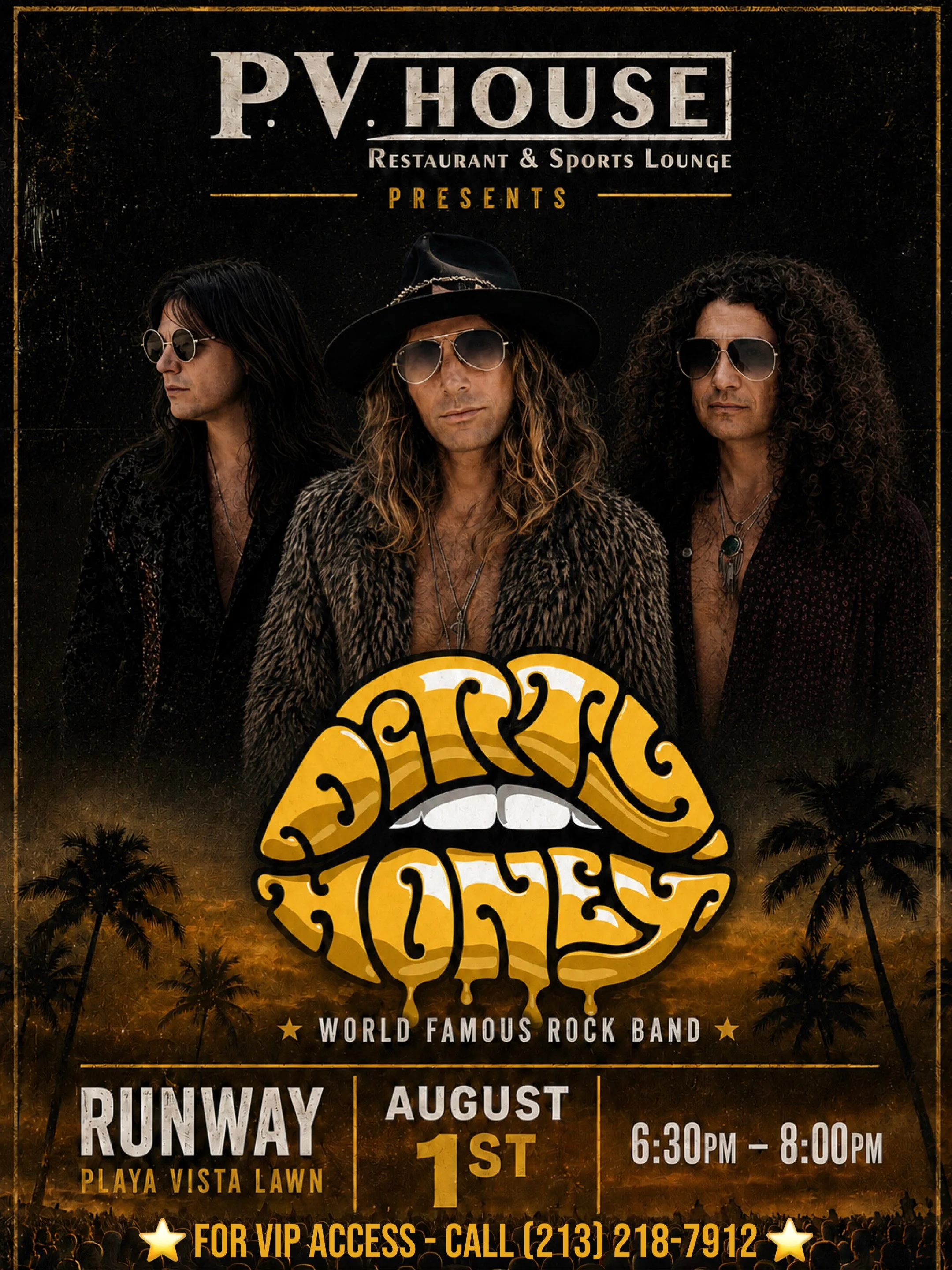 PV House Presents Dirty Honey