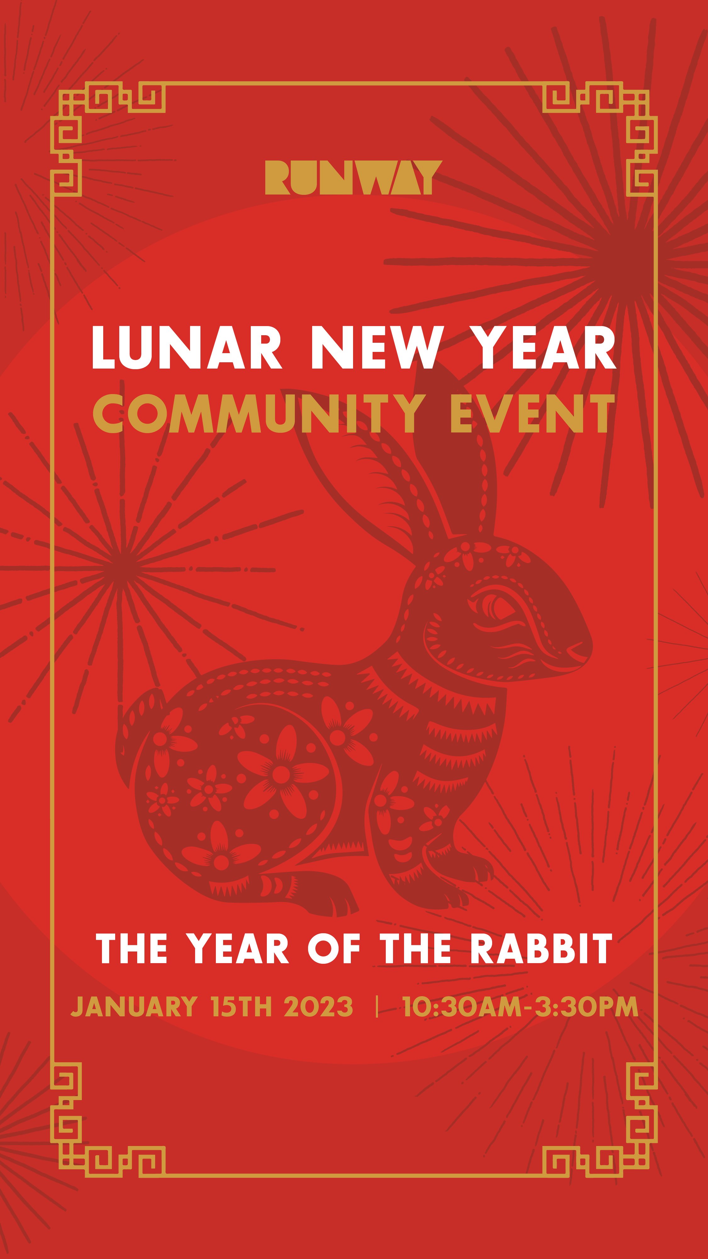 Lunar New Year Community Event — RUNWAY