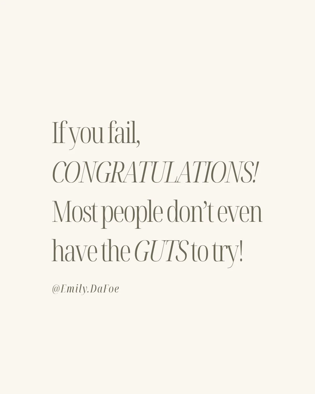 I have tried and failed at many things in my life, and looking back, I can see that every single one of those failures gave me something. They built character, grit, resilience, humility, and the courage to keep going.

Taking a leap of faith does no