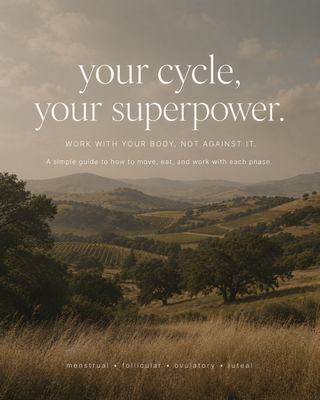 Your Cycle is Your Superpower
