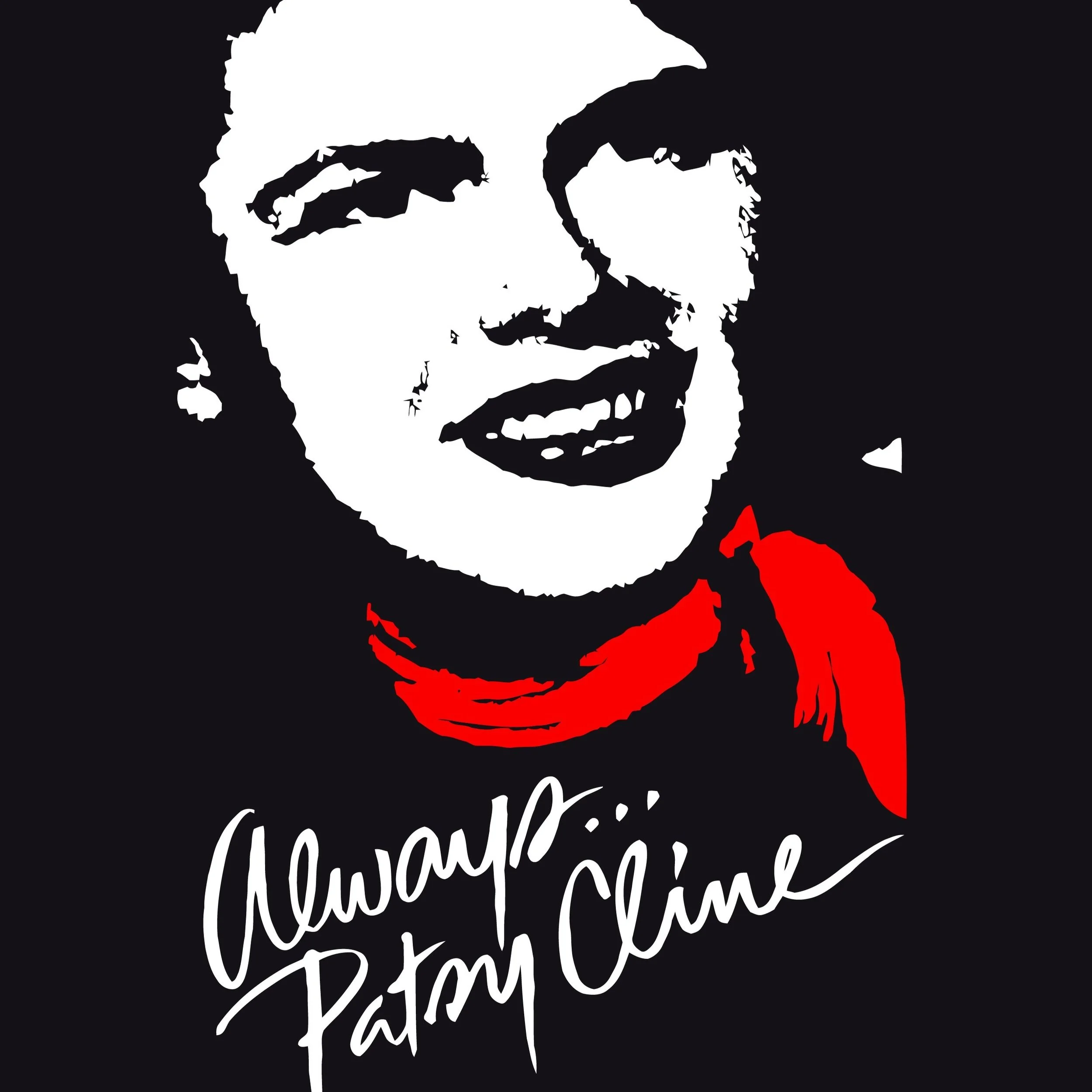 ALWAYS... PATSY CLINE