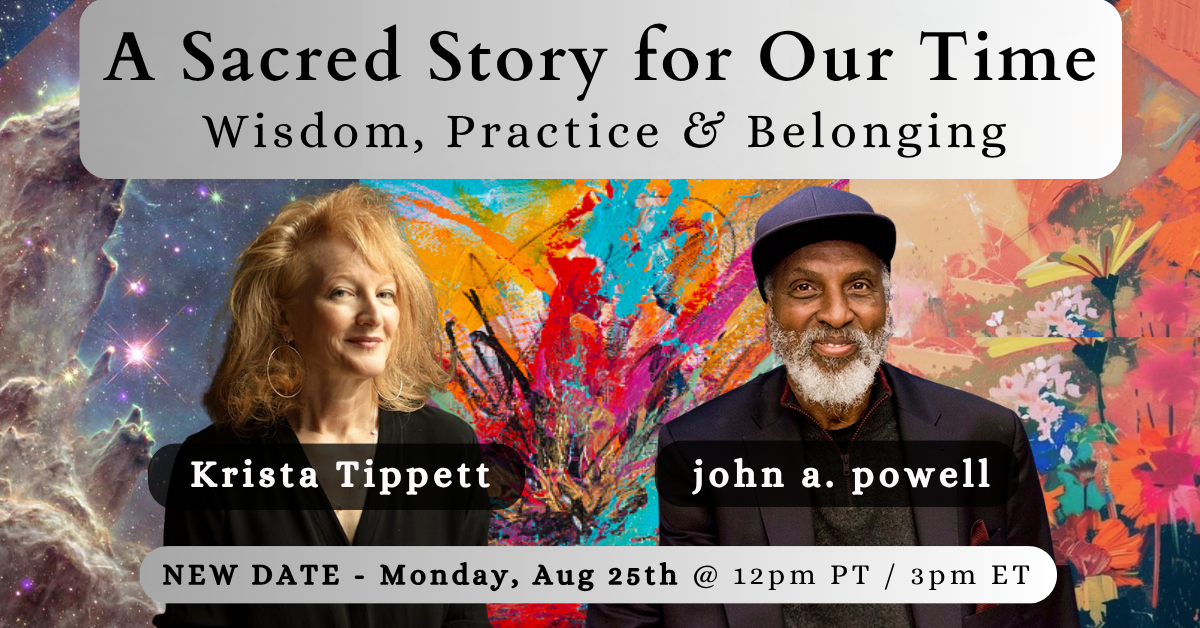 A Sacred Story for Our Time: Wisdom, Practice & Belonging (Copy)