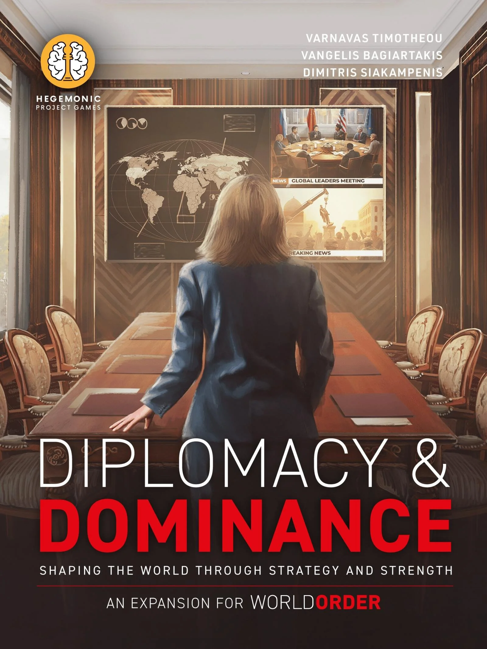 World Order Diplomacy and Dominance Expansion