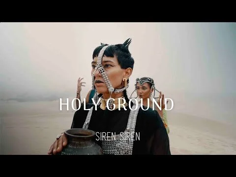 HOLY GROUND - SIREN SIREN [Official Music Video]