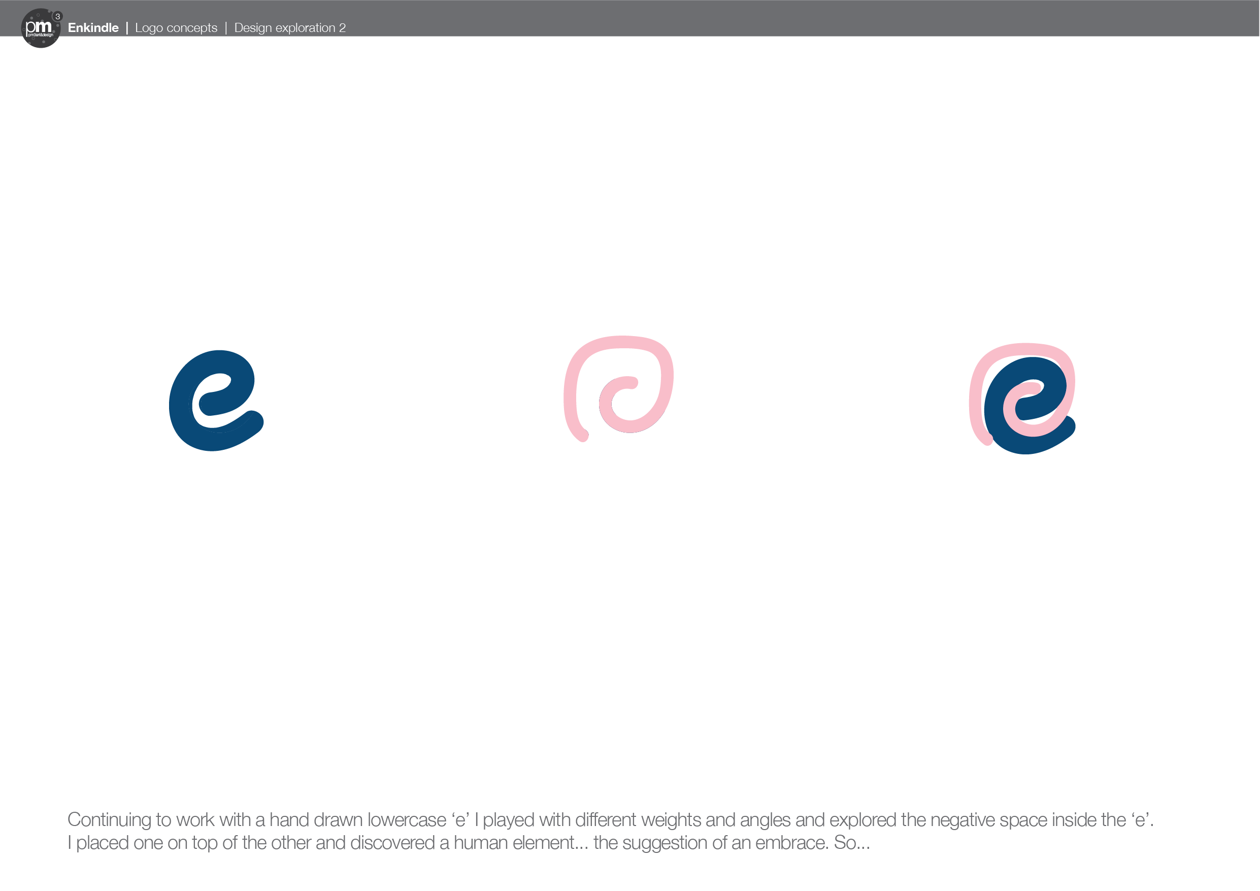 Enkindle pres_11 exploration 2.png