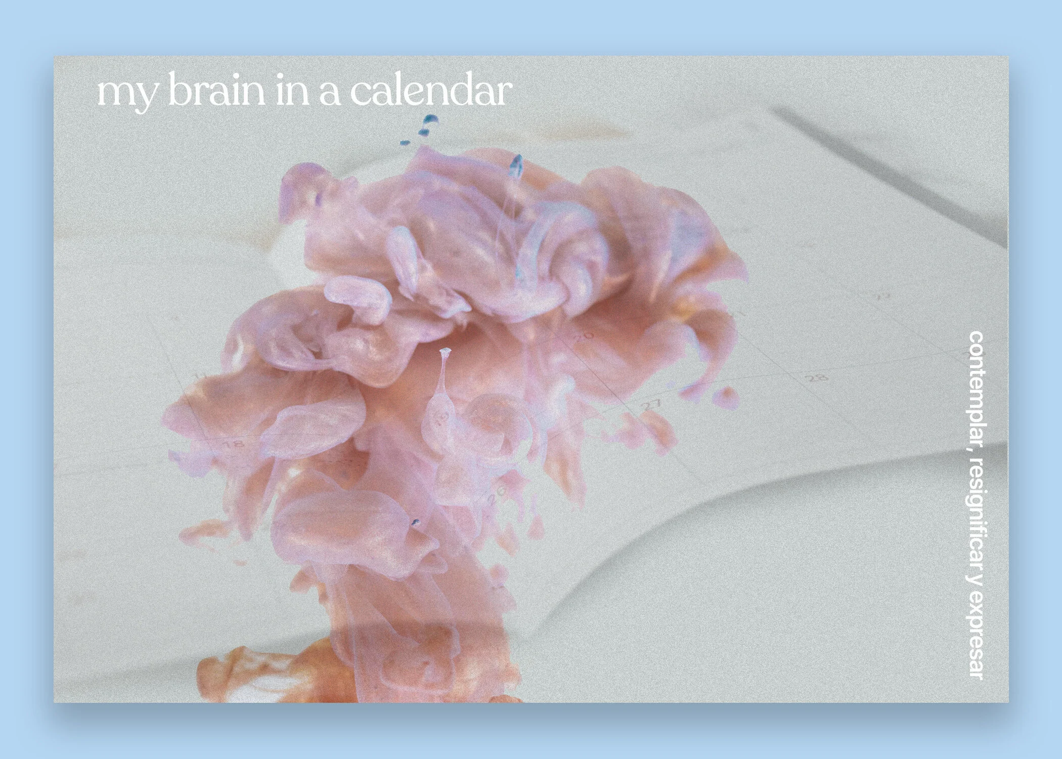 My brain in a calendar