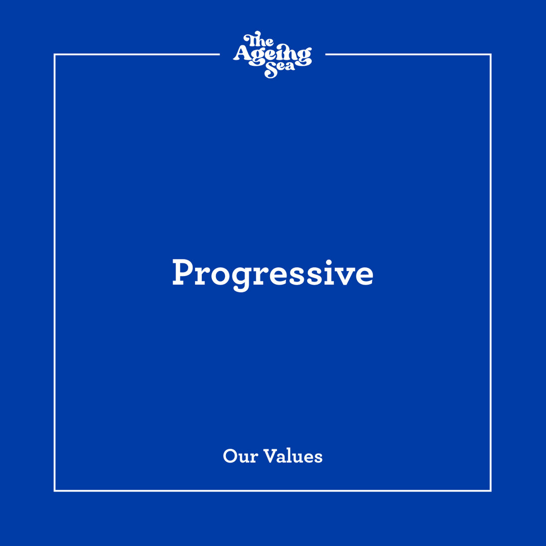 07. Progressive - We are continually seeking ways to do things better and understand there are new skills to be learned, information to be heard and advice to be received. ⠀⠀⠀⠀⠀⠀⠀⠀⠀
⠀⠀⠀⠀⠀⠀⠀⠀⠀
Create your brands' values with The Ageing Sea. Direct mes