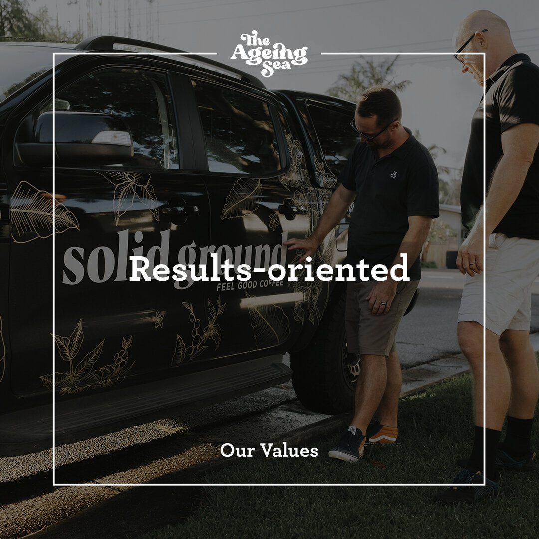 08. Results-oriented - Our success is your success. We are responsive, proactive and always aim to deliver more than expected. ​​​​​​​​​
Create your brands' values with The Ageing Sea. Direct message us or call 0422605067 | More links in bio. 

#valu