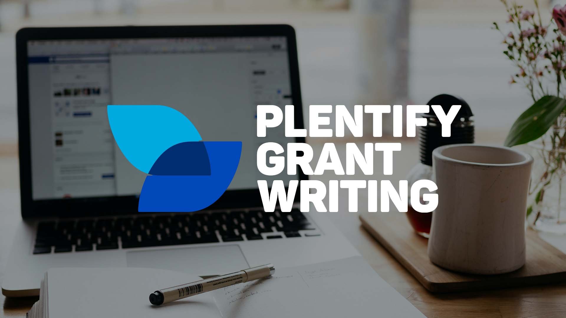 Plentify Grant Writing Blog Image 1920x1080.jpg