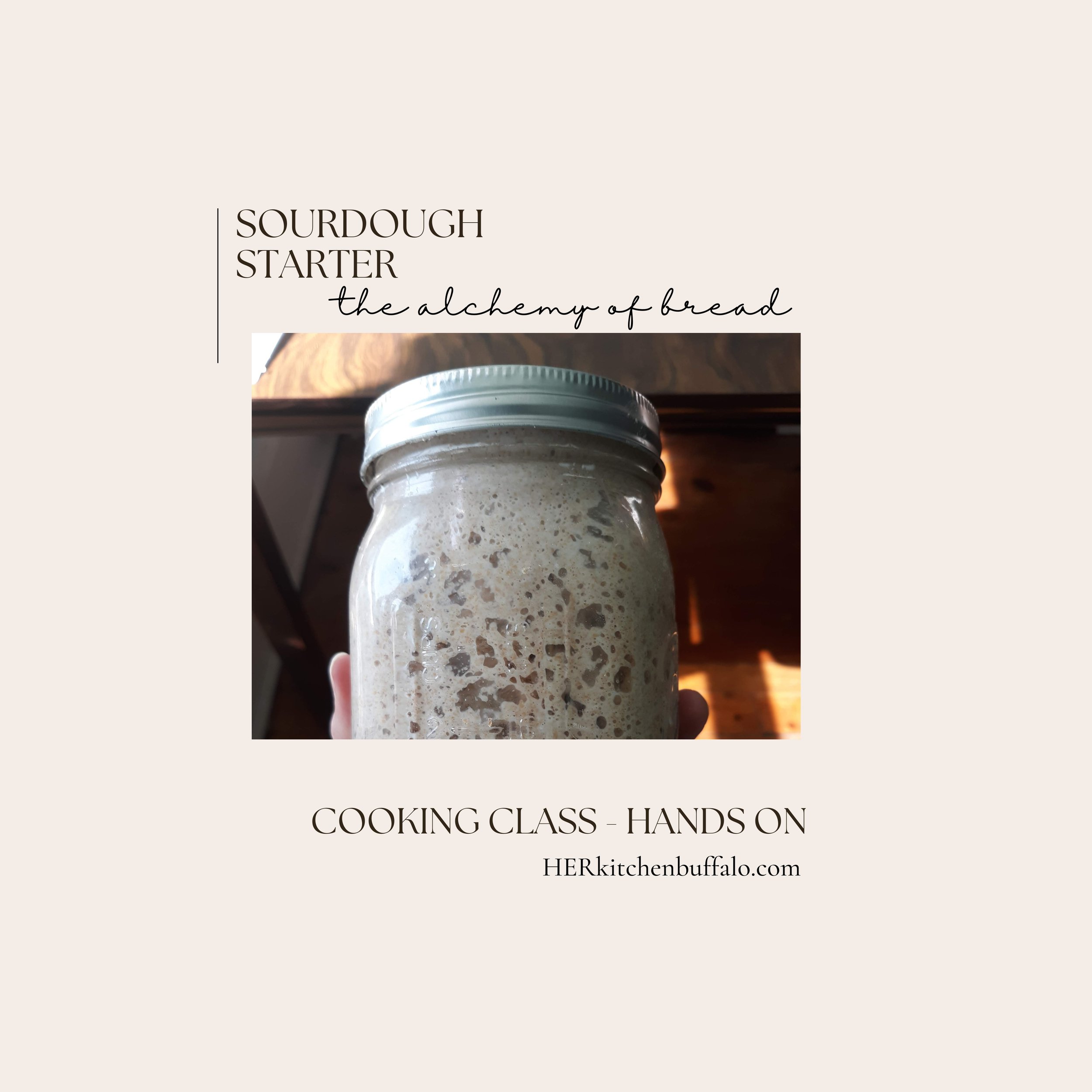 the alchemy of bread: Introduction to Sourdough Starter - January 29th, 2026