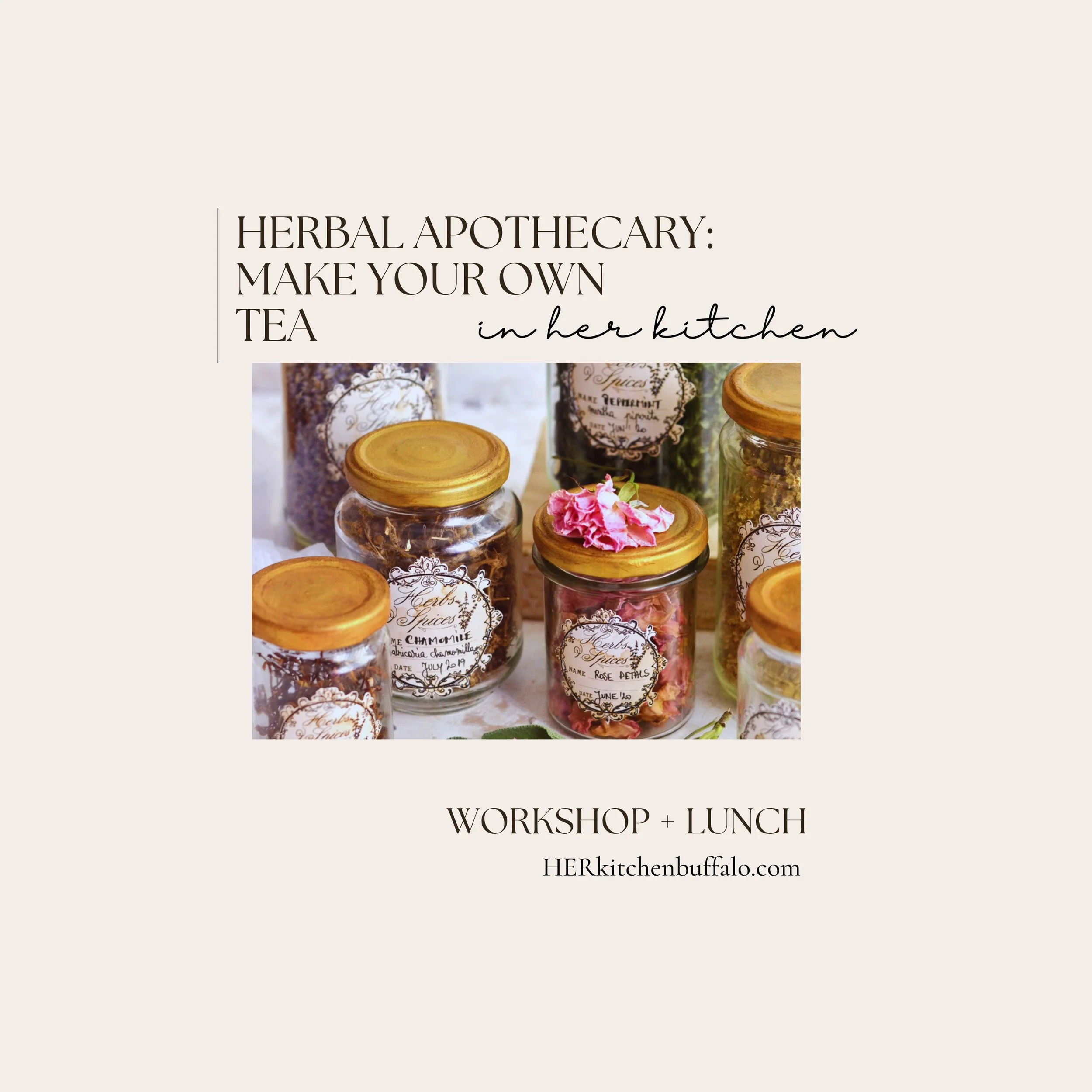 WORKSHOP | Herbal Tea Apothecary: Make Your Own Tea Blend