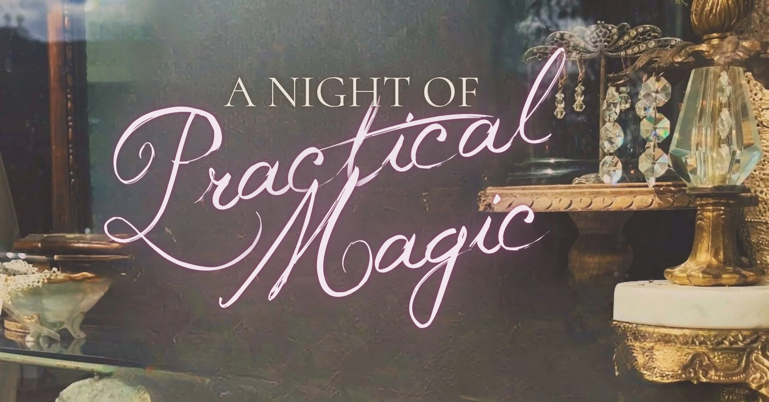 A Night of Practical Magic with HER Story + HER Kitchen