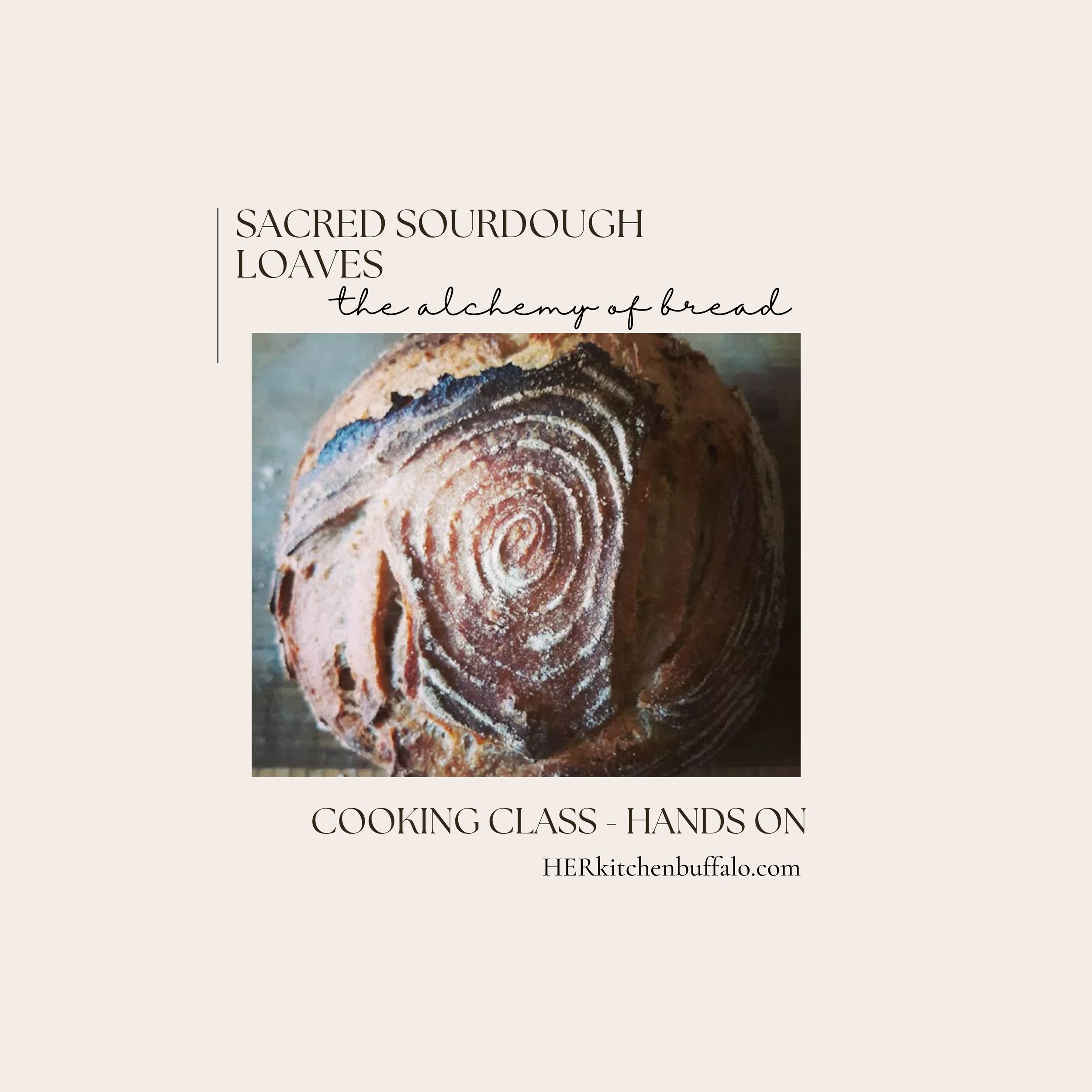 the alchemy of bread: Sacred Sourdough Loaves - March 31st, 2026