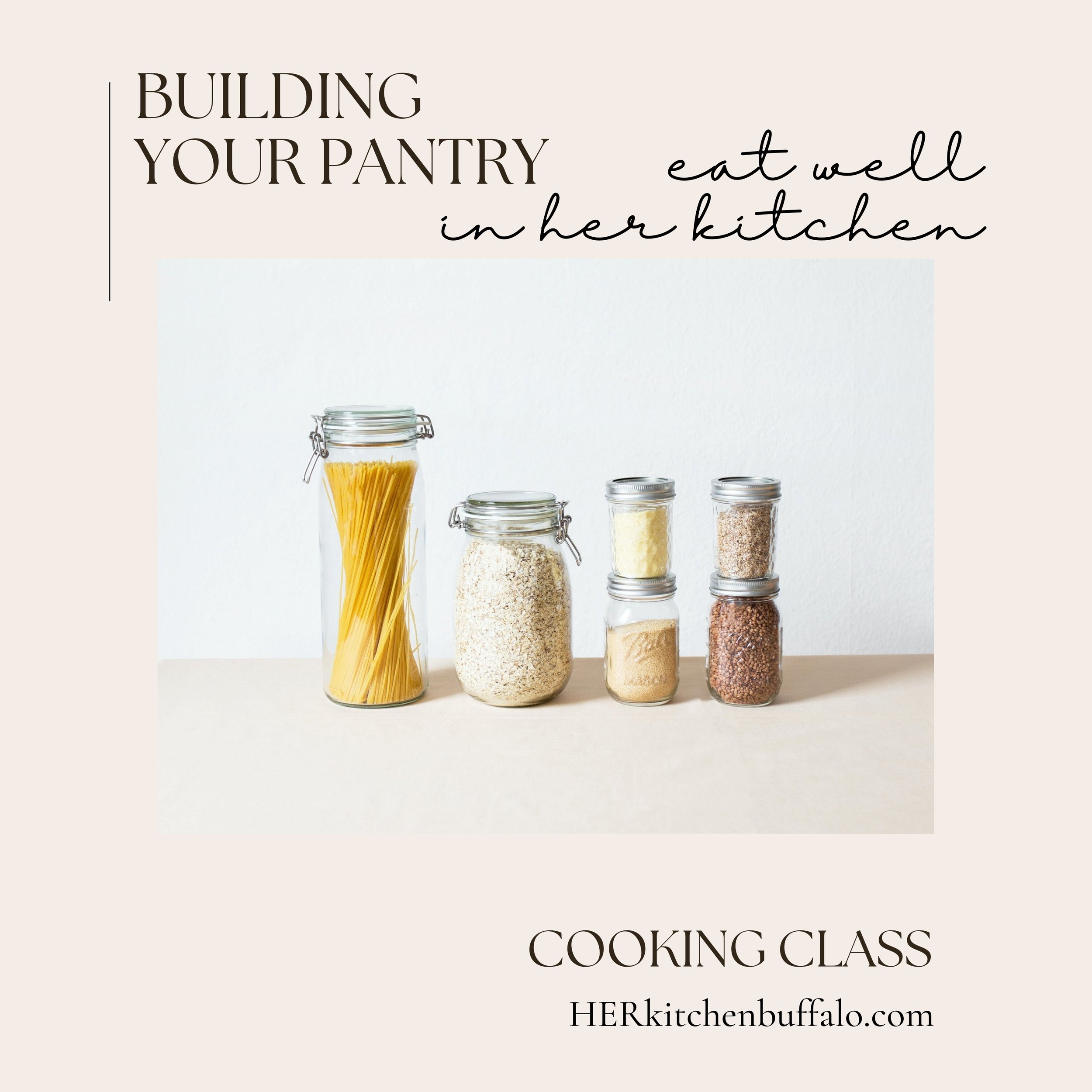 Eat Well in HER Kitchen Building Your PlantBased Pantry January