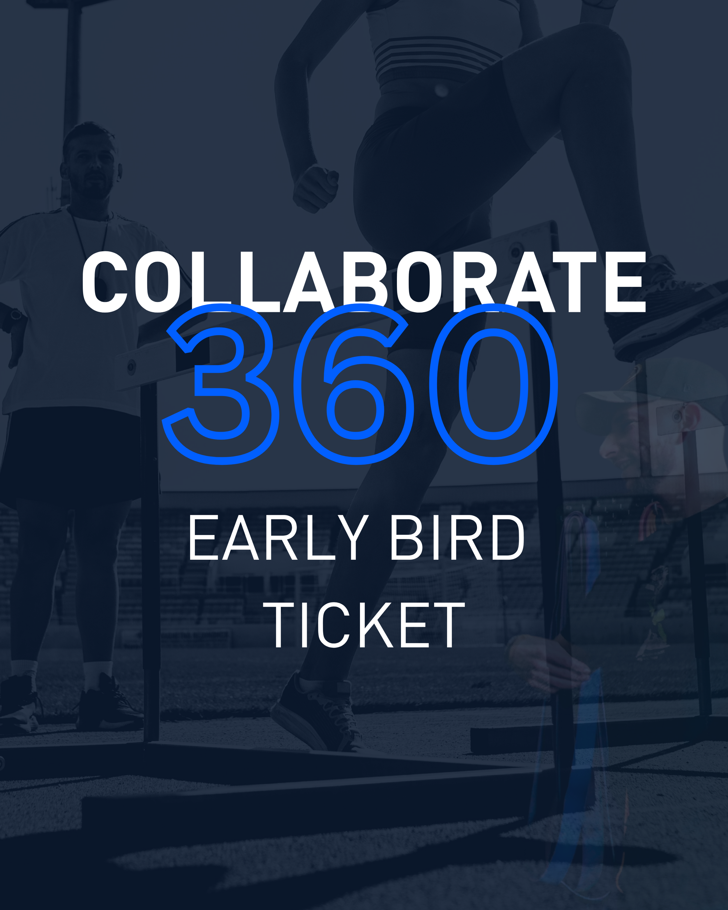 Collaborate 360 - Early Bird