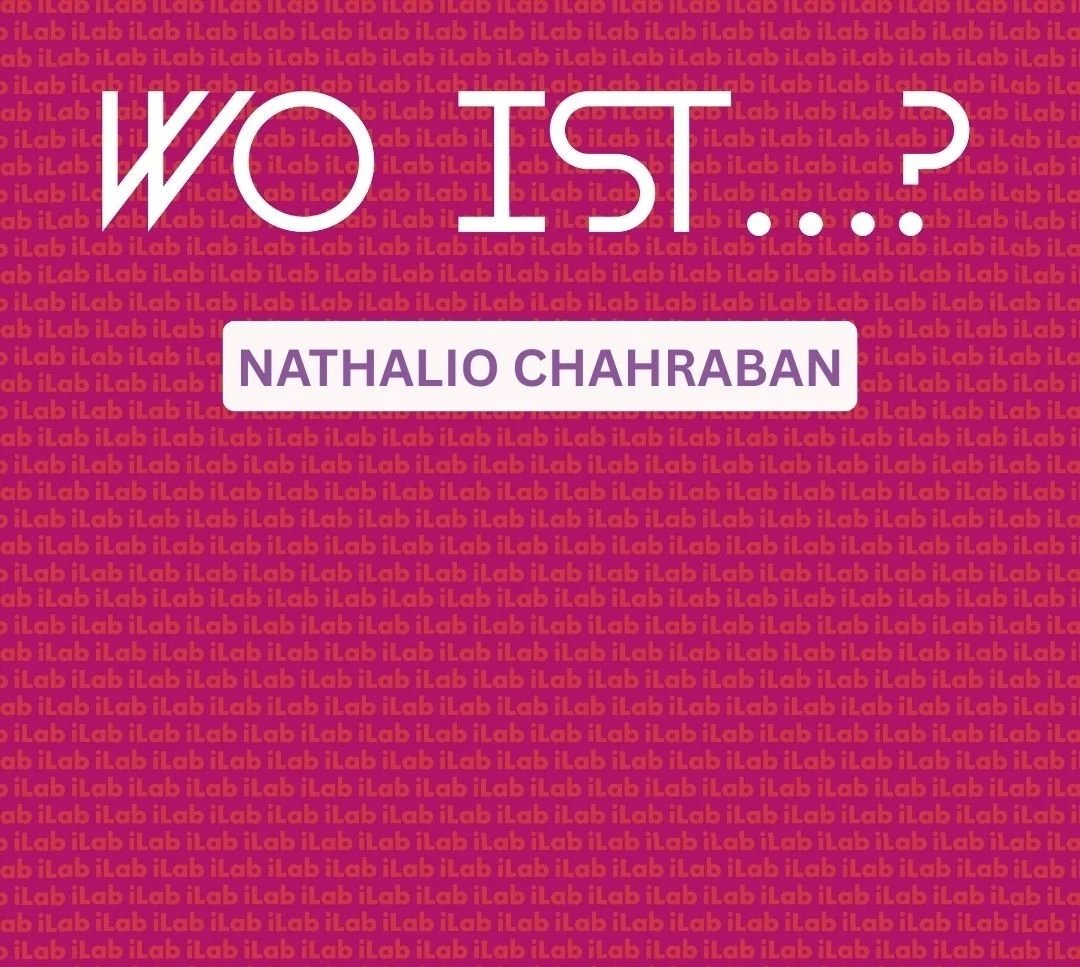 Wo ist…? Tischgespräche mit Alumni | Nathalio Chahraban