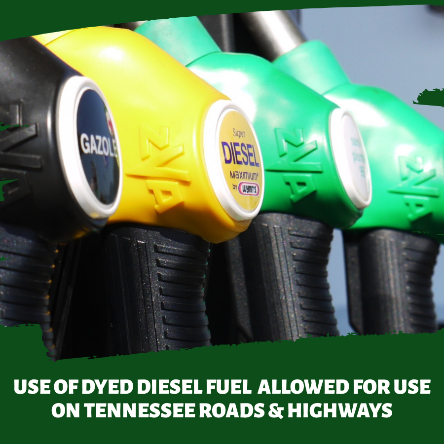 Close-up of colorful diesel fuel pump nozzles with text reading, “Use of Dyed Diesel Fuel Allowed for Use on Tennessee Roads & Highways
