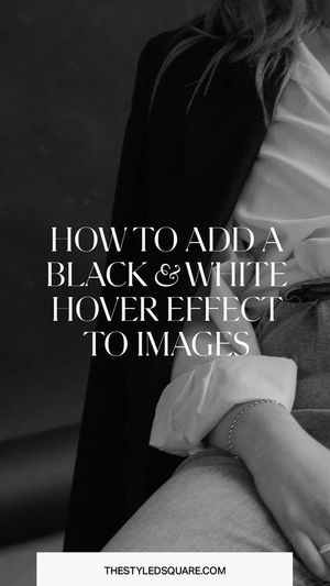 How to add a black & white hover effect to images in Squarespace 7.1 ...