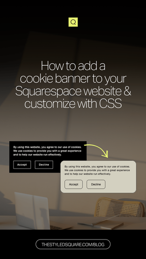 How to add a cookie banner to your Squarespace website & customize ...