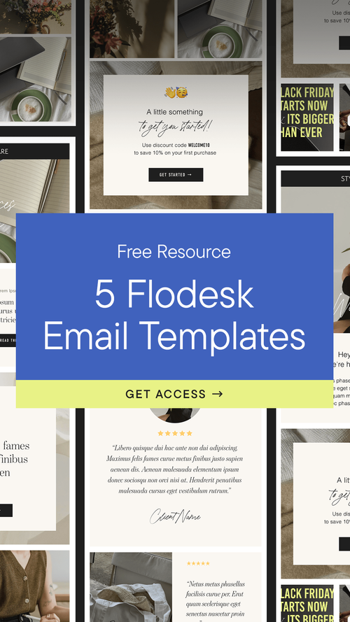 Free Resource: 5 Flodesk Email Templates (& 50% Off Flodesk!) — The ...