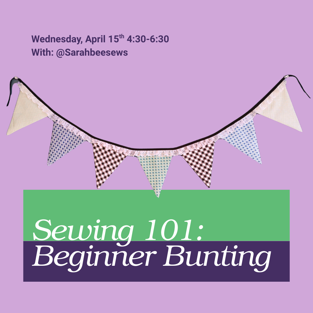 Sewing 101: Beginner Bunting