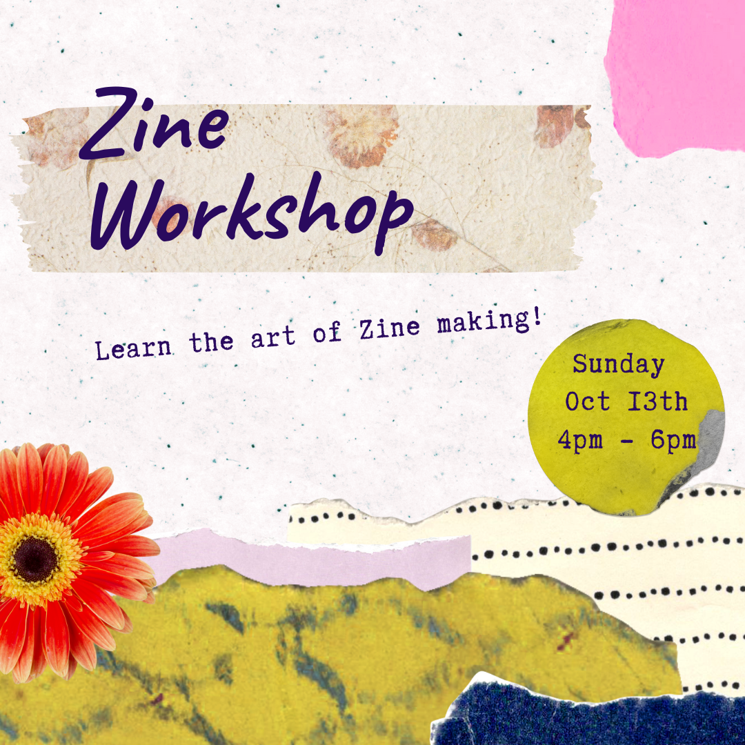 Zine Workshop