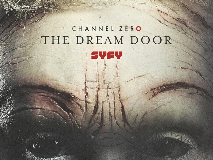 CHANNEL ZERO: DREAM DOOR