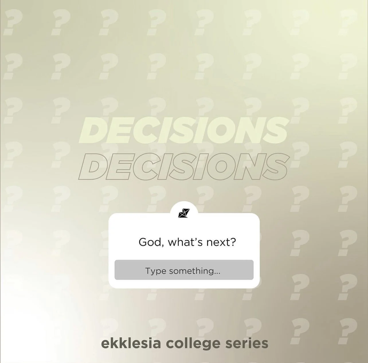 The Path to Making A Decision