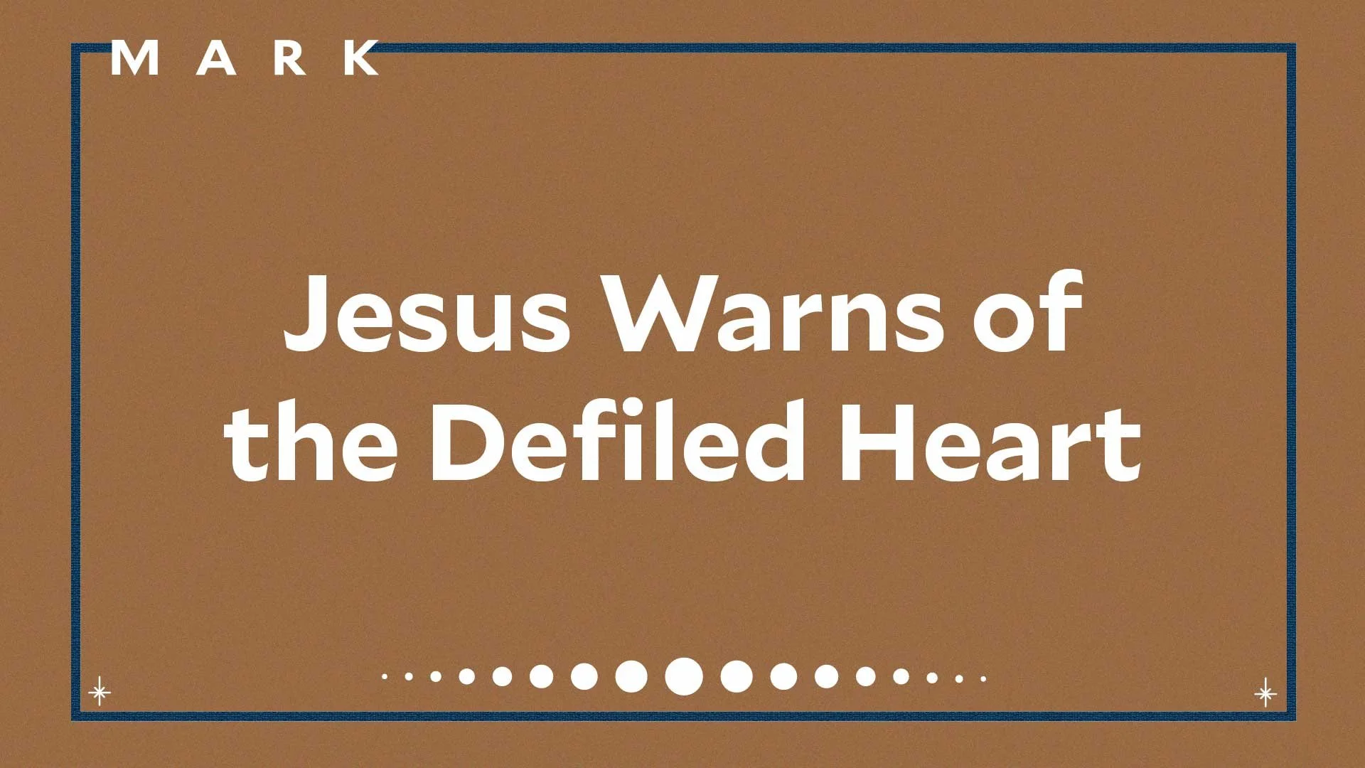 Jesus Warns of the Defiled Heart