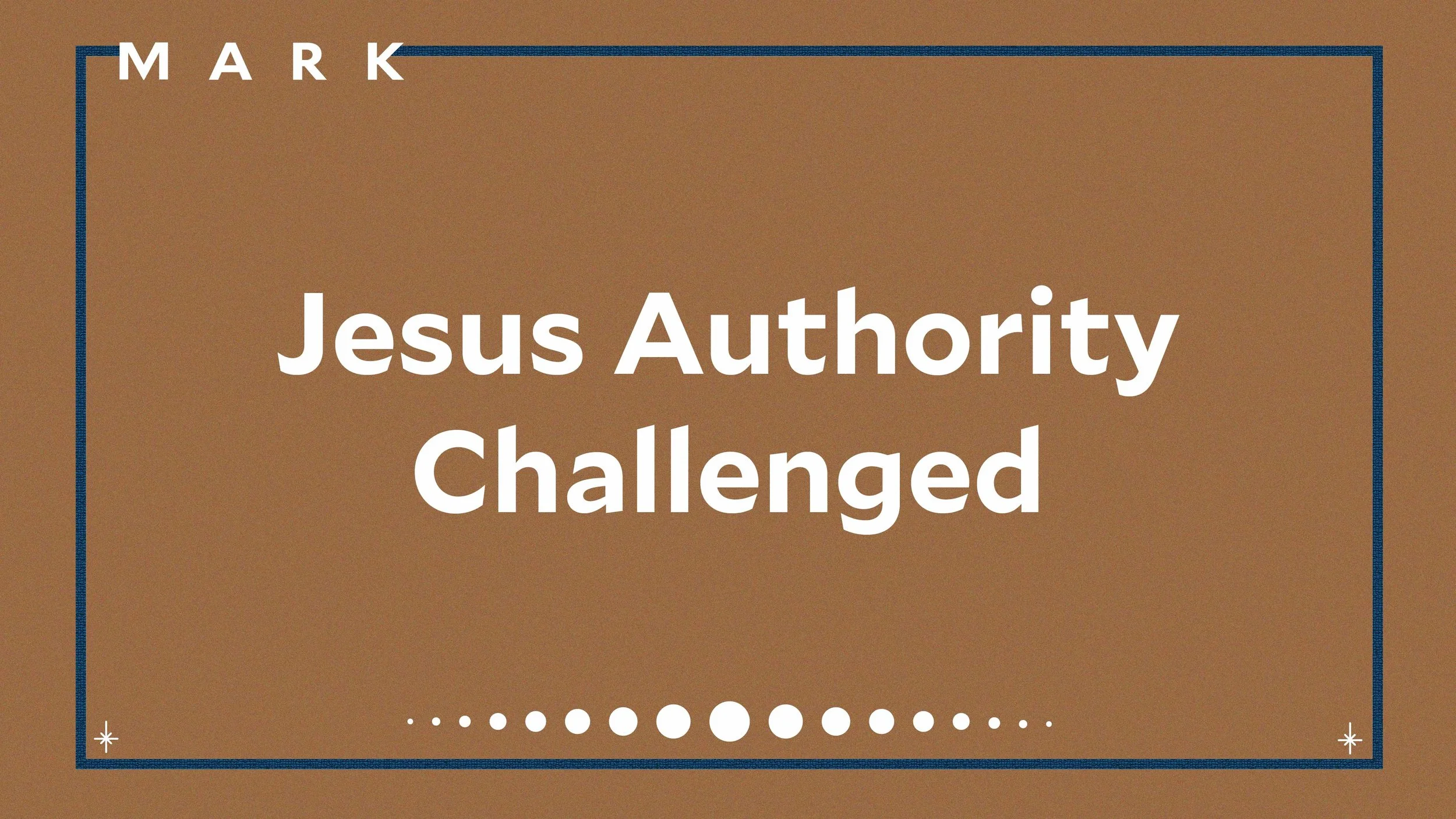 Jesus Authority Challenged
