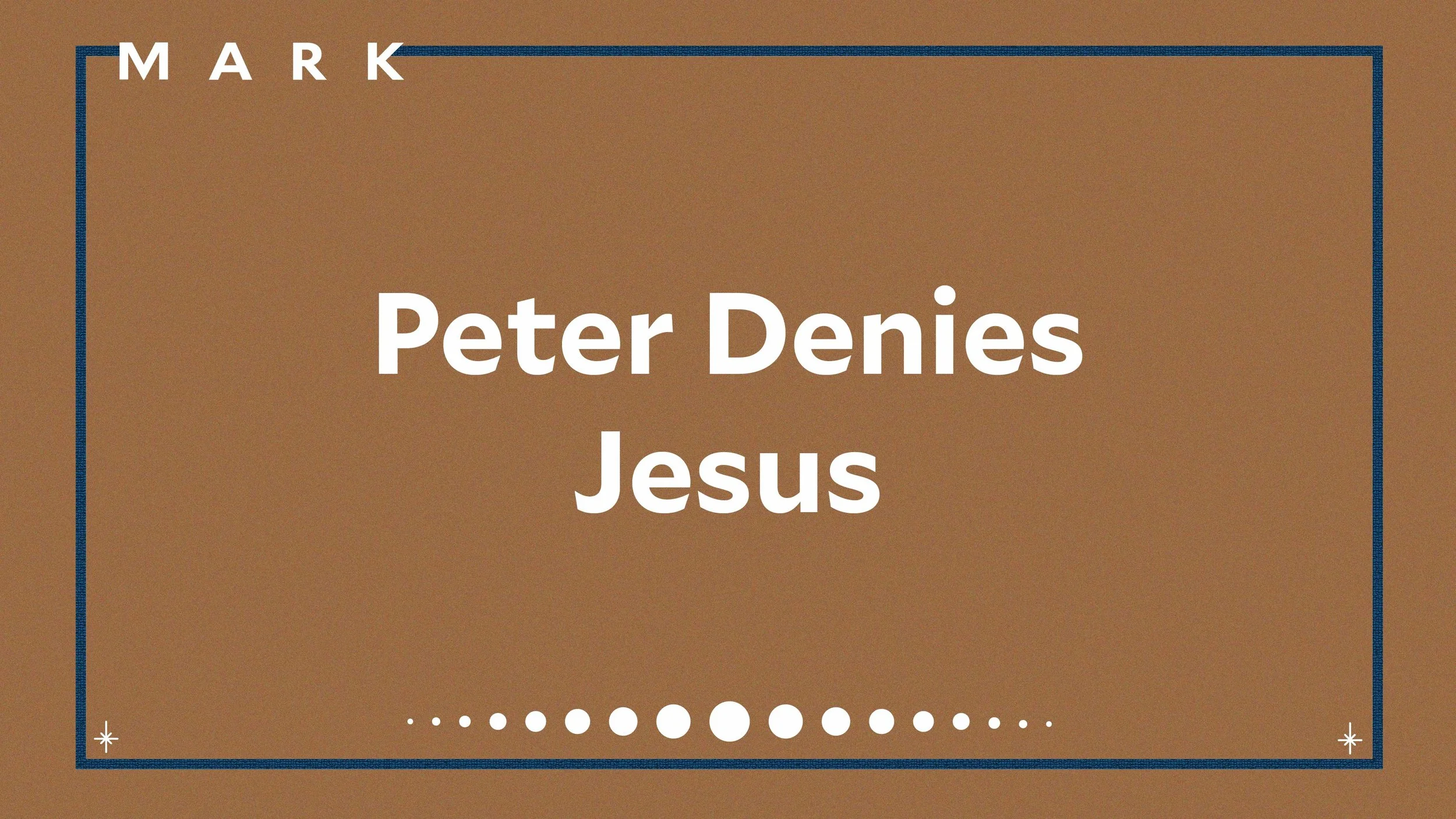 Peter Denies Jesus