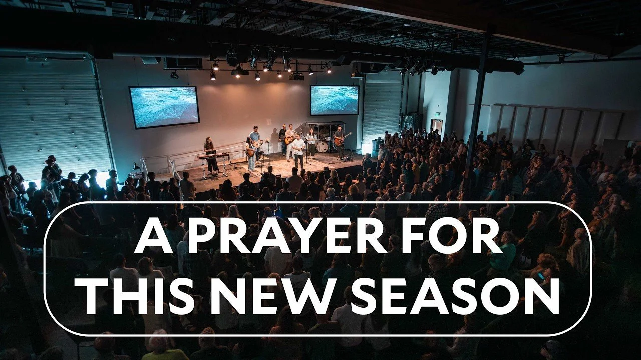 A Prayer for This New Season