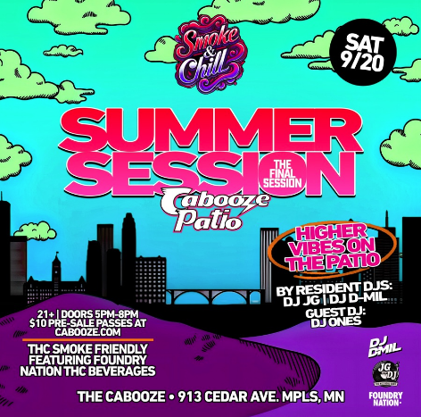 Smoke & Chill: The Final Summer Session