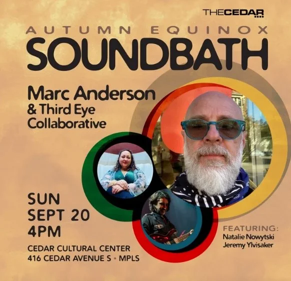 Autumn Equinox Soundbath with Marc Anderson and & Third Eye Collective     
