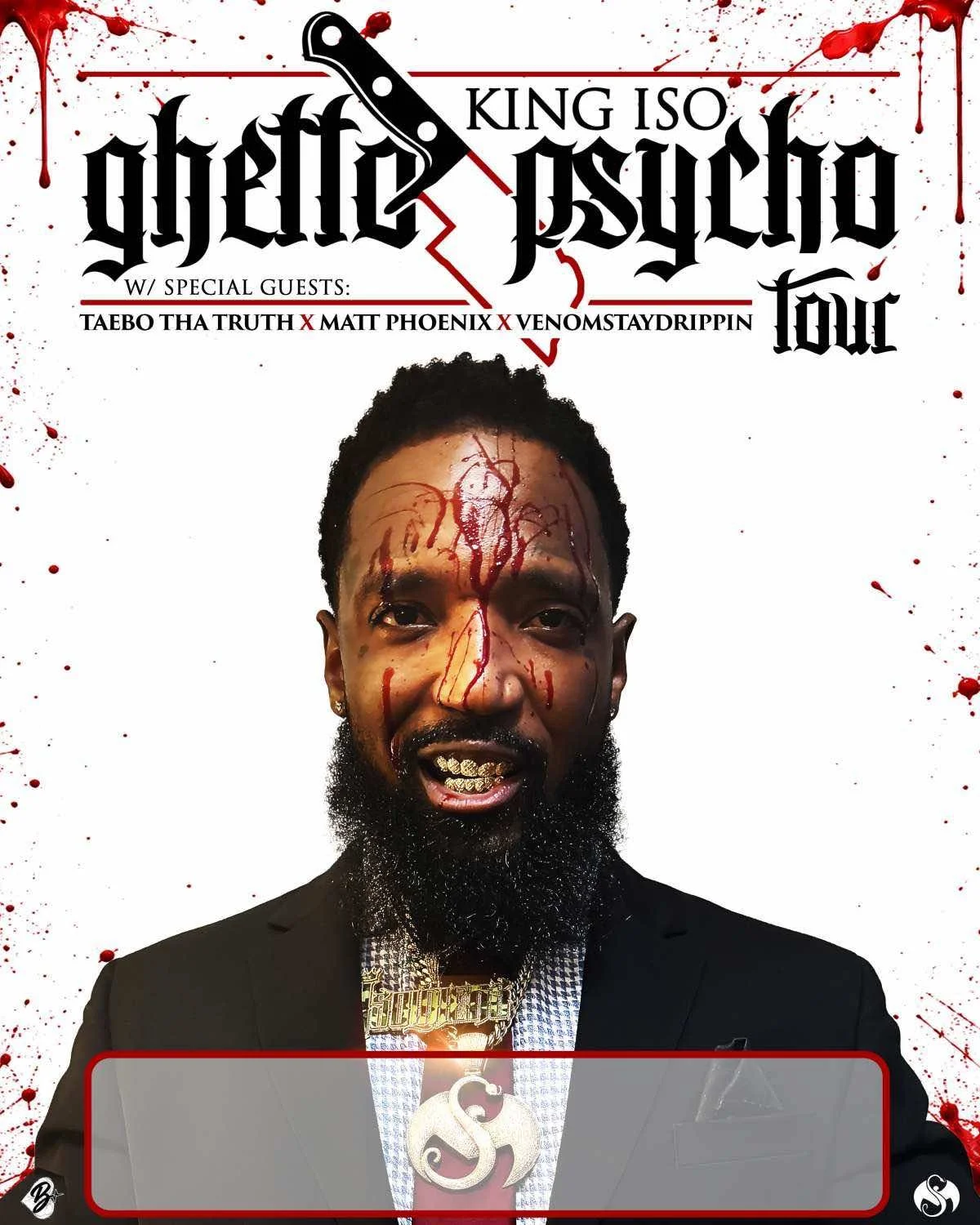 King Iso "Ghetto Psycho Tour" 