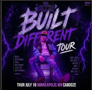 501 Bryze: Built Different Tour