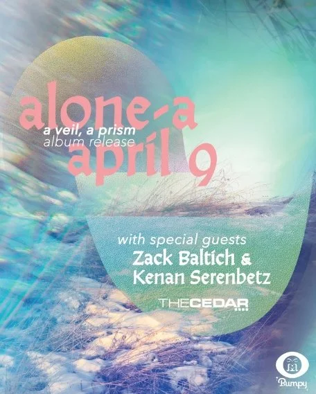 alone-a (album release) with Zack Baltich &amp; Kenan Serenbatz