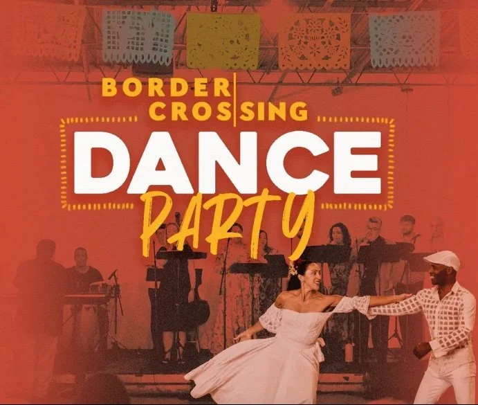Border Crossing Dance Party