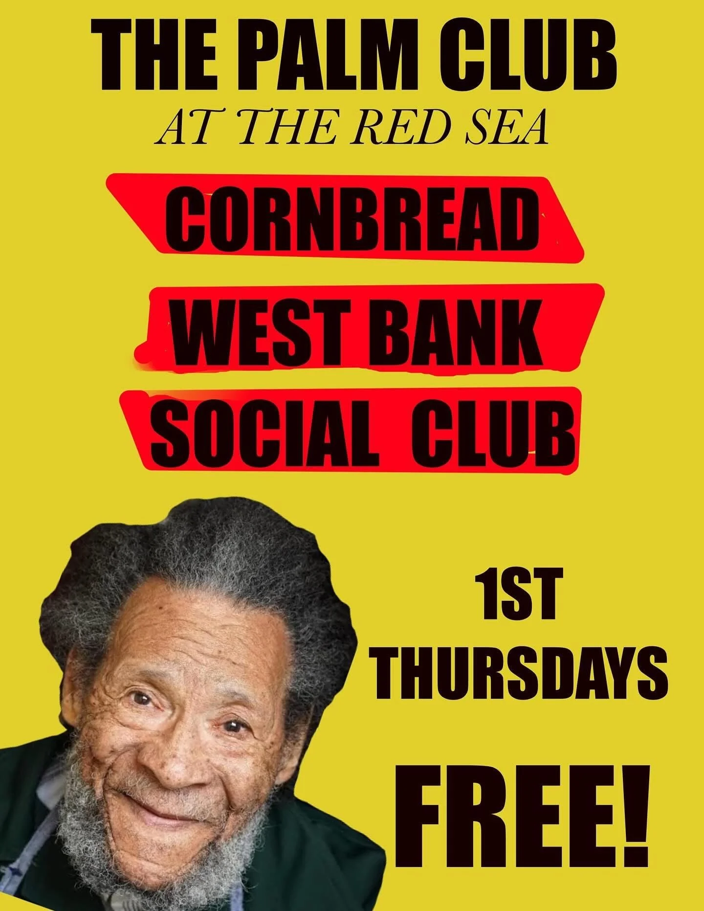The Palm Club Presents: Cornbread &amp; Friends at The Red Sea! 