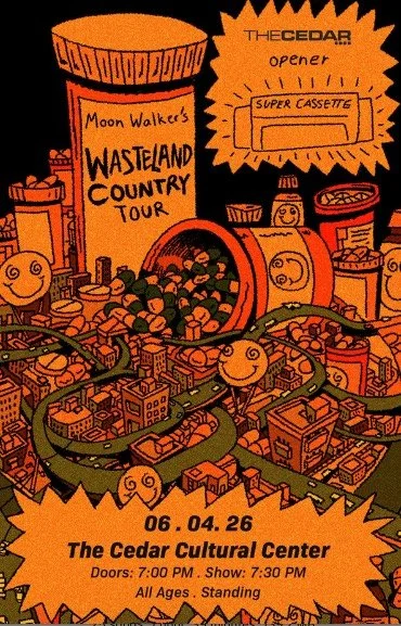Moon Walker's Wasteland Country Tour with Super Cassette