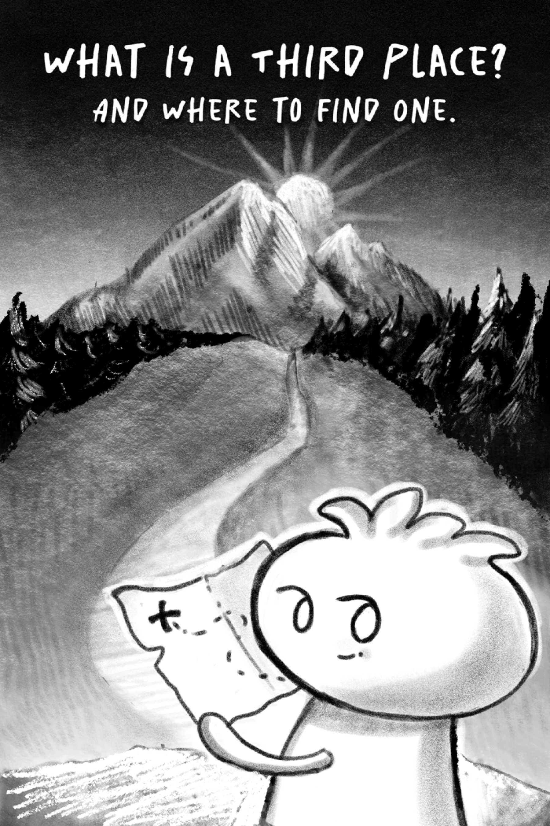 Third place illustration featuring a landscape with mountains, a path, trees, and a sun reaching over the mountains, along with a handwritten question about third place and where to find one.